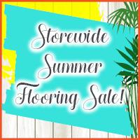 Storewide Summer Flooring Sale